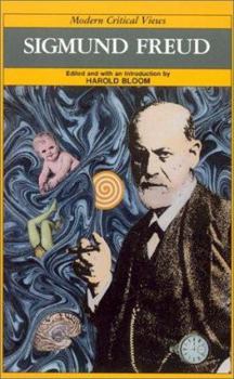 Sigmund Freud (Modern Critical Views) - Book  of the Bloom's Modern Critical Views
