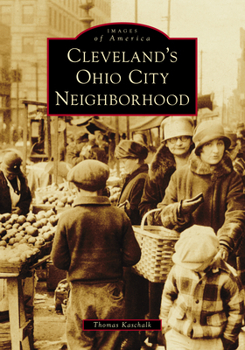 Hardcover Cleveland's Ohio City Neighborhood Book
