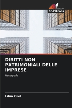 Diritti Non Patrimoniali Delle Imprese (Italian Edition)