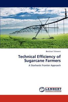 Paperback Technical Efficiency of Sugarcane Farmers Book