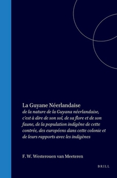 Hardcover La Guyane Néerlandaise [French] Book