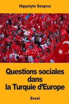 Paperback Questions sociales dans la Turquie d'Europe [French] Book