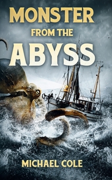 Paperback Monster From The Abyss Book