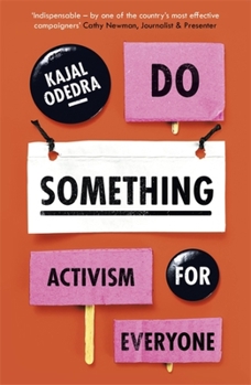 Paperback Do Something: Activism for Everyone Book