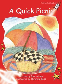 A Quick Picnic - Book  of the Red Rocket Readers