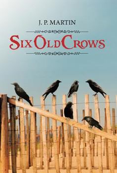Hardcover Six Old Crows Book