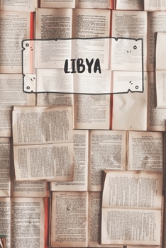 Paperback Libya: Ruled Travel Diary Notebook or Journey Journal - Lined Trip Pocketbook for Men and Women with Lines Book