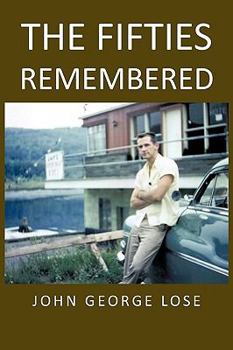Paperback The Fifties Remembered Book