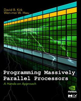 Paperback Programming Massively Parallel Processors: A Hands-On Approach Book