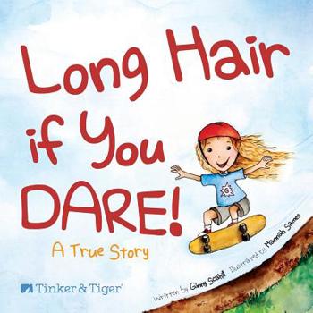 Paperback Long Hair if You Dare!: A True Story Book
