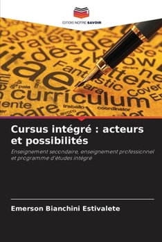 Paperback Cursus intégré: acteurs et possibilités [French] Book