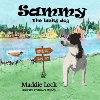 Paperback Sammy the Lucky Dog Book