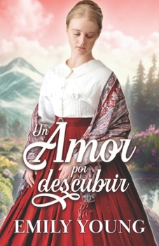 Paperback Un amor por descubrir [Spanish] Book