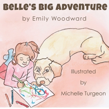 Paperback Belle's Big Adventure Book