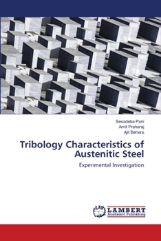 Paperback Tribology Characteristics of Austenitic Steel Book