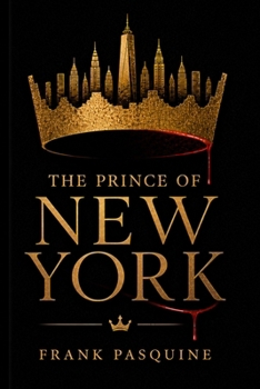 Paperback The Prince of New York Book