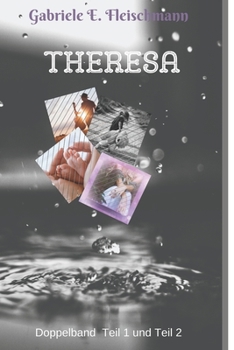 Paperback Theresa Band 1 und 2 Sonderedition [German] Book