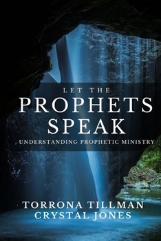 Paperback Let the Prophets Speak: Understanding Prophetic Ministry Book