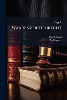 Paperback Das Waarenzeichenrecht [German] Book