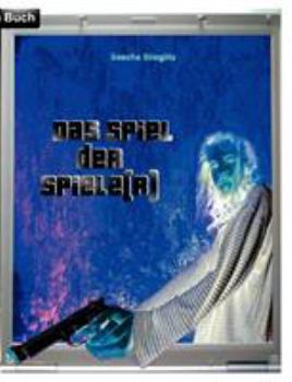 Paperback Das Spiel der Spiele(r) [German] Book