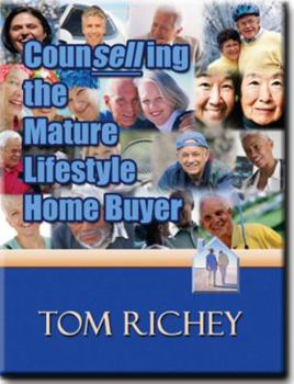 Hardcover Counselling the Mature Lifestyle Home Buyer Book