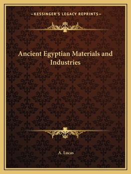 Paperback Ancient Egyptian Materials and Industries Book