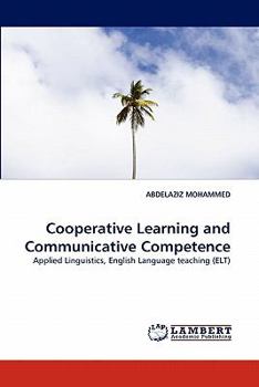 Paperback Cooperative Learning and Communicative Competence Book