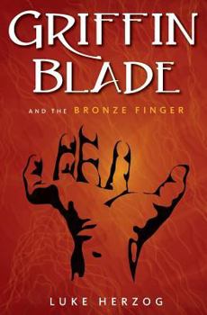 Paperback Griffin Blade and the Bronze Finger Book