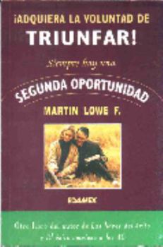 Paperback Siempre Hay Una Segunda Oportunidad (Spanish Edition) [Spanish] Book