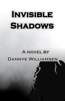 Paperback Invisible Shadows Book