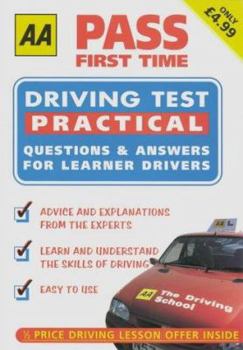 Paperback AA Driving Test Practical: An Illustrated Manual for Learner Drivers (AA Illustrated Reference Books) Book