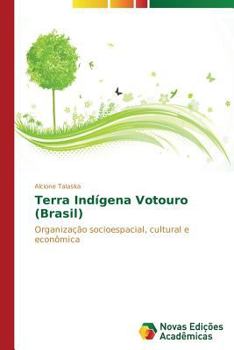 Paperback Terra Indígena Votouro (Brasil) [Portuguese] Book
