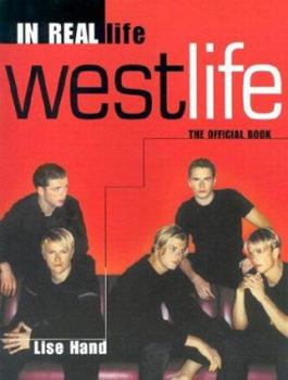 Hardcover Westlife: In Real Life the Official Book