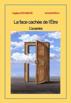 Paperback La face cachée de l'Être: Tome II causerie [French] Book