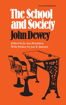 Paperback The School and Society Book