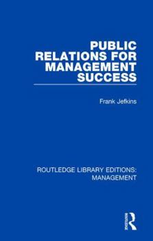 Hardcover Public Relations for Management Success Book