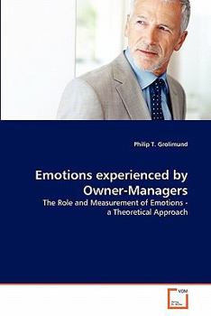 Paperback Emotions experienced by Owner-Managers [German] Book