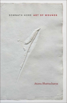 Paperback Somnath Hore: Art of Wounds Book
