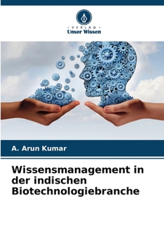 Paperback Wissensmanagement in der indischen Biotechnologiebranche [German] Book