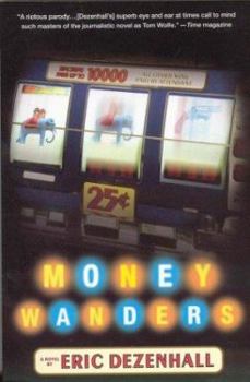 Paperback Money Wanders: A Novel Book