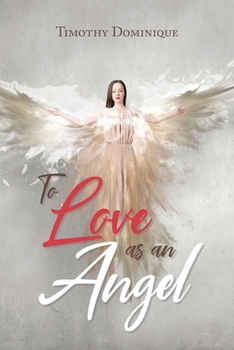 Paperback To Love as an Angel Book