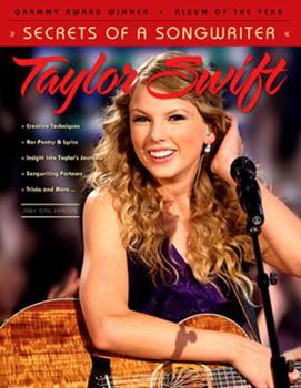 Paperback Taylor Swift: Secrets of a Songwriter Book