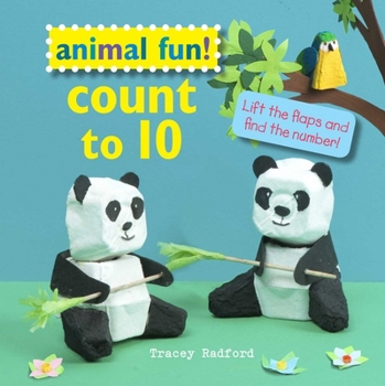 Hardcover Animal Fun! Count to 10: Lift the Flaps and Find the Number! Book