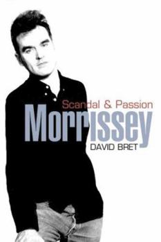 Paperback Morrissey: Scandal & Passion Book