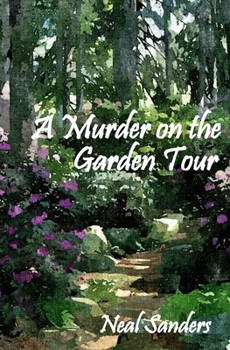 Paperback A Murder on the Garden Tour Book