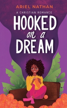 Paperback Hooked On A Dream: A Christian Romance Book