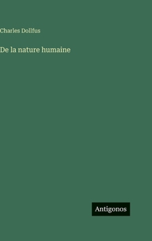De la nature humaine (French Edition)