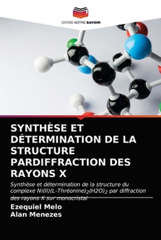 Paperback Synthèse Et Détermination de la Structure Pardiffraction Des Rayons X [French] Book