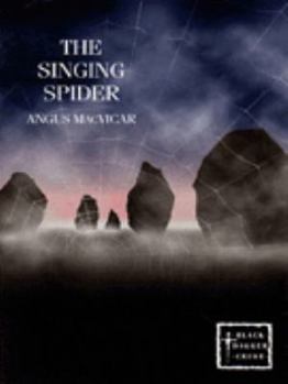 Hardcover The Singing Spider (Black Dagger Crimes) Book