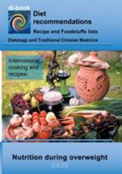 Paperback Nutrition during overweight: E039 DIETETICS - Metabolism - Obesity (overweight) Book